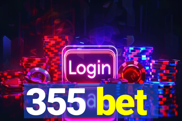 355 bet